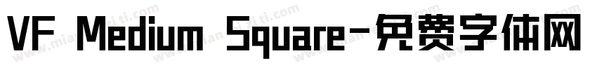 VF Medium Square字体转换